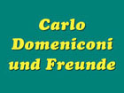 Alle Jahre wieder - Carlo Domeniconi und Freunde - Konzerte in Berlin 2013-2015